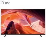 تلویزیون ال ای دی هوشمند سونی مدل KD-85X80L سایز 85